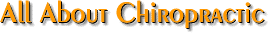 All About Chiropractic
