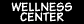 Wellness Center